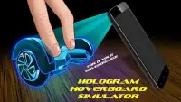Hologram Hoverboard Simulator Screen Shot 2