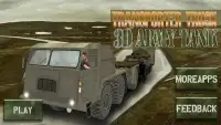Transporter Truck 3D Army Tank Screen Shot 11