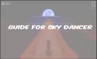 Guide for sky dancer Screen Shot 2