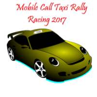 Mobile Call Taxi Rally Racing 2017