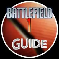 Guide Battlefield 1 Screen Shot 1