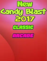 New Candy Blast 2017 Screen Shot 1