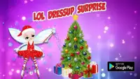 Princess LOL Dressup Surprise Screen Shot 0