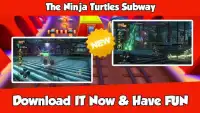 The Ninja Turtles Subway Screen Shot 3