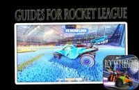 Guides for Rocket League Screen Shot 0
