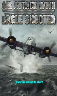 AIR ATTACK WWII：EAGLE SHOOTER Screen Shot 0