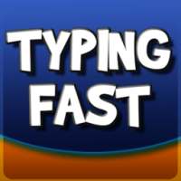 Typing Fast - Word Game