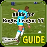 guide for Rugby League 17 Screen Shot 0