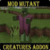 MOD Mutant Creatures Addon