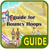 Guide for bouncy hoops