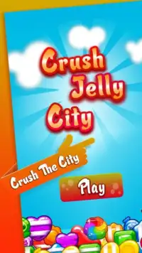 Crush Jelly City Screen Shot 3