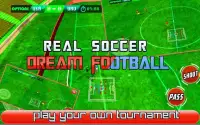 Real Soccer Dream Football Screen Shot 0