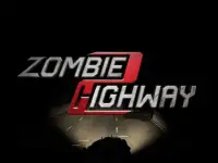 Zombie Highway 2 Screen Shot 10