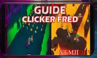 Guide for clicker fred Screen Shot 1
