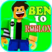Guide of BEN 10 & EVIL BEN 10 Roblox