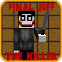 Final Jeff The Killer Blocks