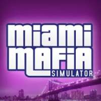 Miami Mafia Simulator