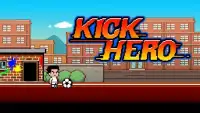 Kick Hero Screen Shot 4