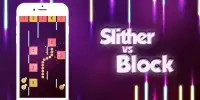 Slither vs Block - Brick Breaker Game Screen Shot 1