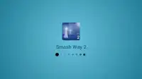 Smash Way 2 Screen Shot 3