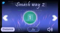 Smash Way 2 Screen Shot 2