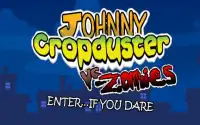 Johnny Cropduster vs. Zombies Screen Shot 2