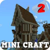 Mini Craft : Build & Survival