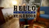 Hello Crazy Neighbor - Survival Neighbor Game Screen Shot 0