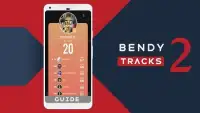 guide Bendy Tracks Screen Shot 1