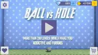 Ball vs Hole : Addictive & Hardest Game Screen Shot 10