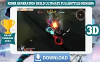 Rider Generation Build Ultimate Fullbottle Henshin Screen Shot 2