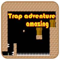 Trap Adventure 2 Amazing