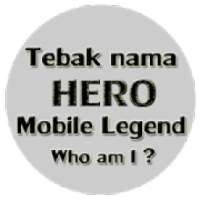 Tebak Nama Hero Mobile Legends
