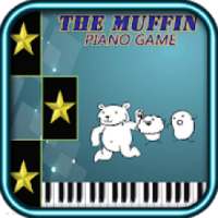 The muffin Piano Game