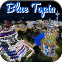 Blue Topia Amazing Map for MCPE