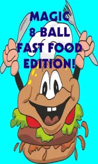Magic 8 Ball Fast Food Edition Screen Shot 7