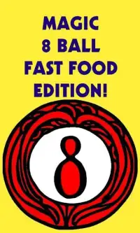 Magic 8 Ball Fast Food Edition Screen Shot 4