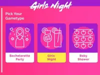 Girls Night - A Party & Drinking Game! Screen Shot 2