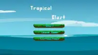 Tropical Blast Screen Shot 1