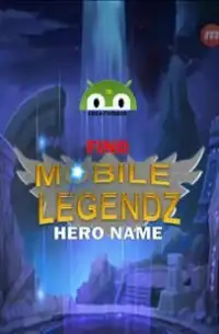 Find Mobile Legendz Hero Name Screen Shot 6