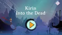 Kirin: Into the Dead Screen Shot 14