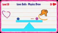 Love Balls : Draw Physics Screen Shot 2