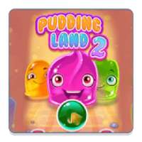 Candy Pudding Land