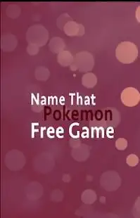 Name That Pokemon - Free Game Screen Shot 1