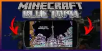 Blue Topia map for MCPE Creation game Screen Shot 2
