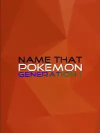 Name That Pokemon - Free Trivia Game Screen Shot 9