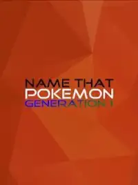 Name That Pokemon - Free Trivia Game Screen Shot 2