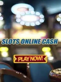 Slots Games Online Cash Screen Shot 2