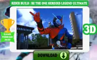 Rider Build Be The One Hereoes Legend Ultimate Screen Shot 4