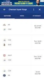 CSK Playing in 11 Players and Fixture/Matches Screen Shot 0